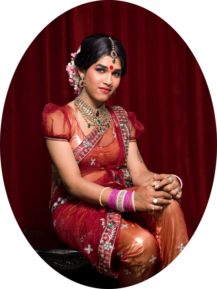 Shreya, 26.
At the age of four, Shreya began to mimic the classical female dancers on television. Her mother agreed to enroll her in dance classes. As a dancer she dressed as a boy until she was nine, then switched to girls' costumes. At twenty-one she realized that she could fulfill her dream of becoming a woman and had her first operation. She felt that she was in the right place for the first time in her life. In order to earn money for further surgeries she became an escort. When Shreya returns to visit her family in their small village she has to wear a burqa, even though they are not Muslim. Her mother does not want any of the neighbors to recognize her.
